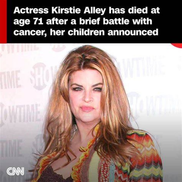 Actress Kirstie Alley has died at 71